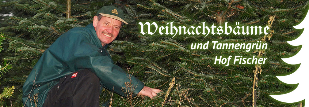 Tannengrün Hof Fischer